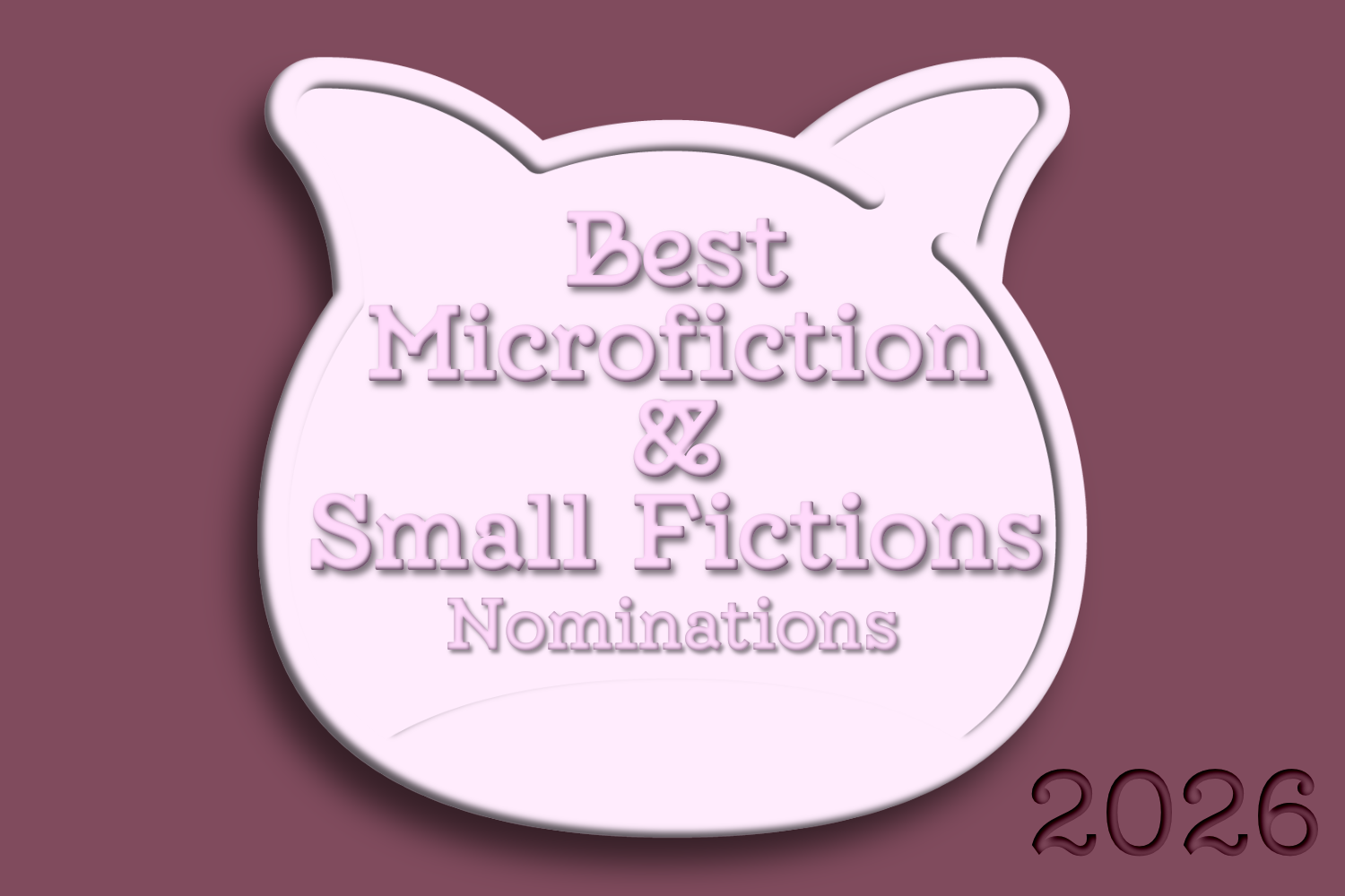2026 Microfiction & Small Fictions nominations