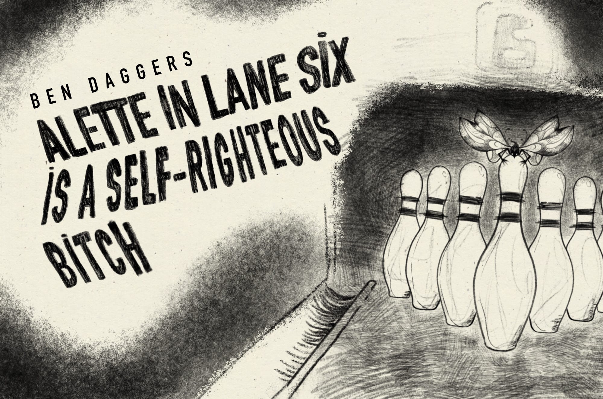 🎳 Alette in lane six is a self-righteous bitch