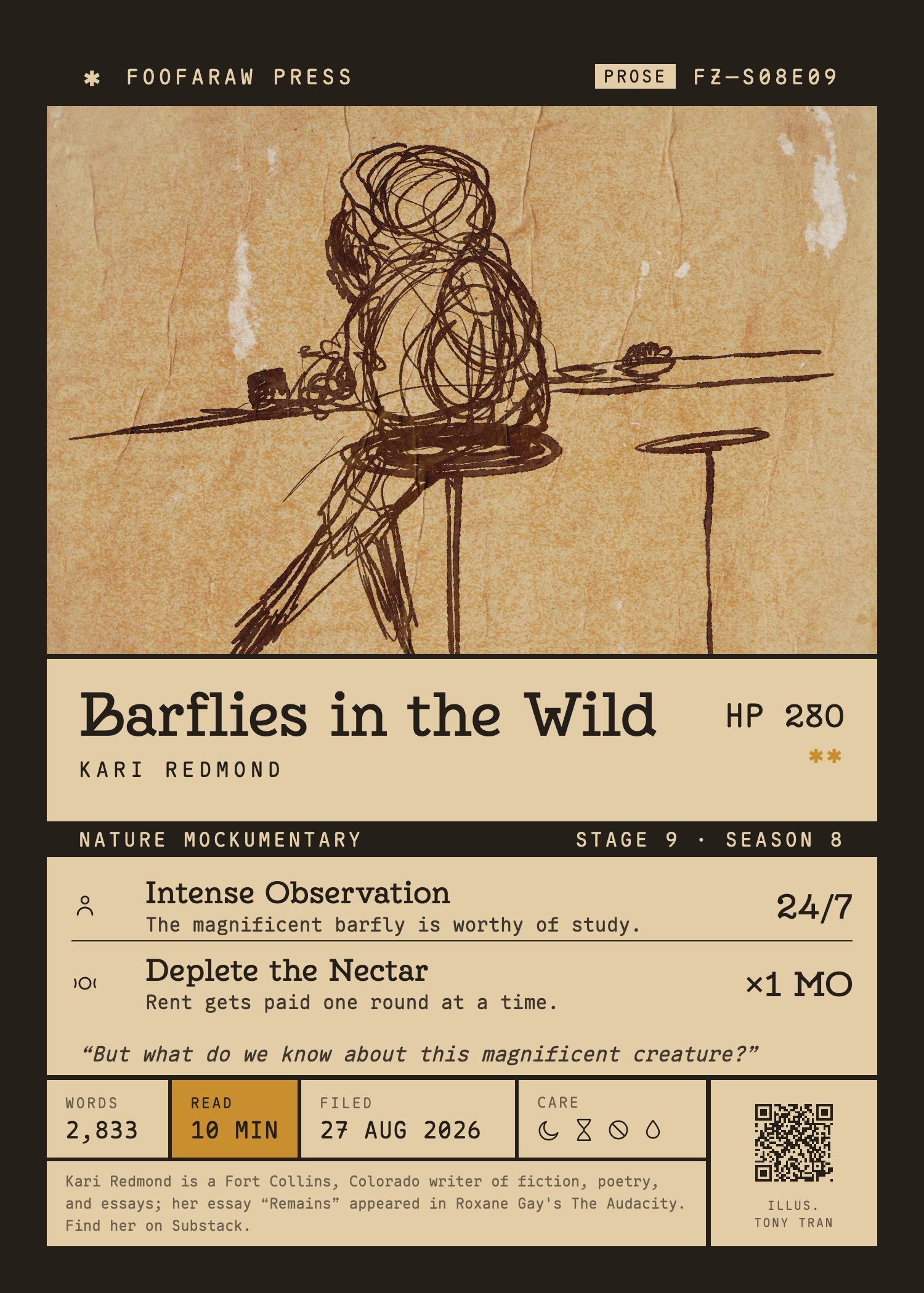Barflies in the Wild — House