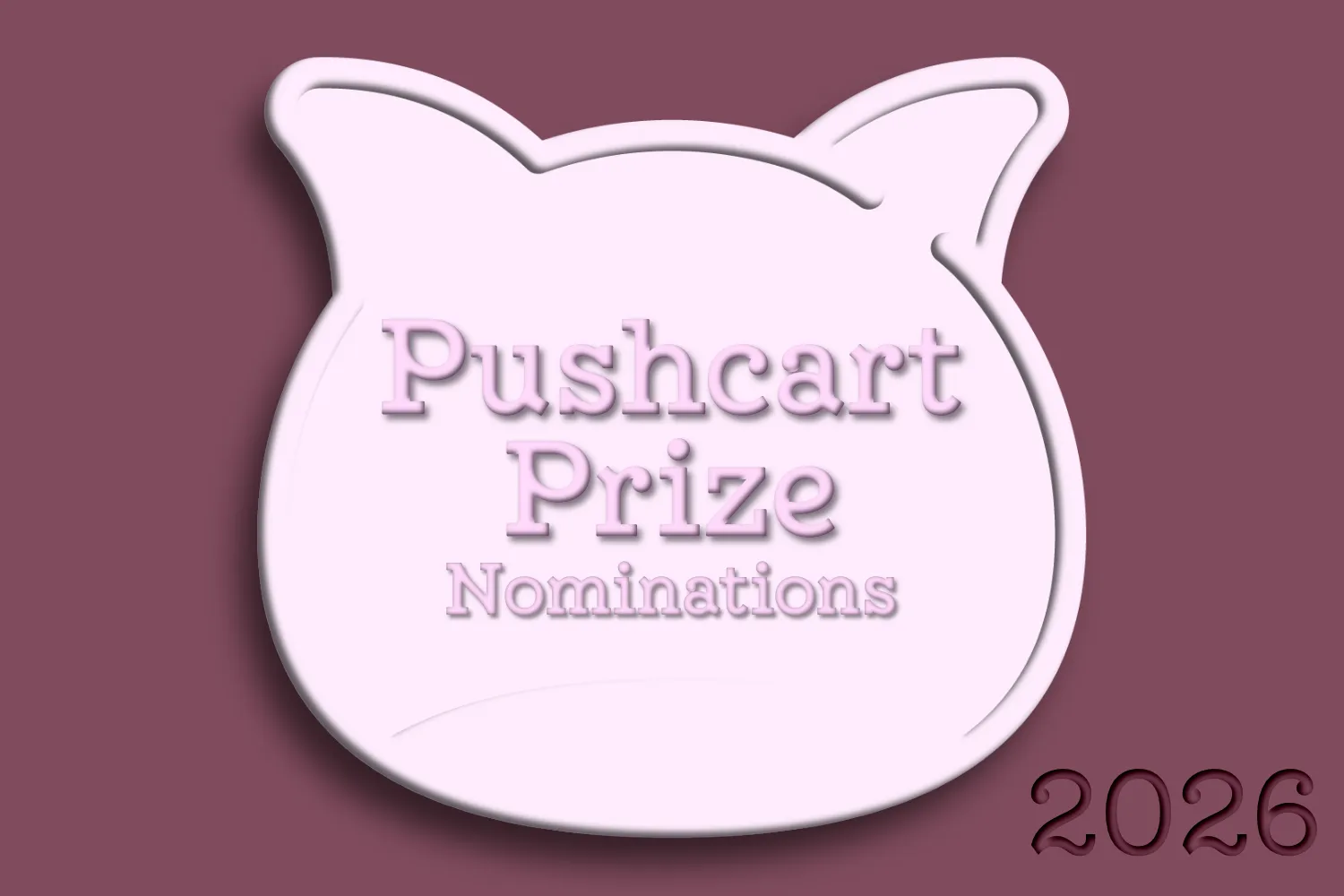 2026 Pushcart Nominations