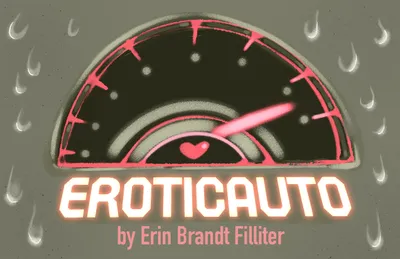🚗 Eroticauto (AKA: A Carlequin Romance AKA: 50 Shades of Grease) by Erin Brandt Filliter