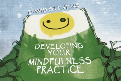 Developing your mindfulness practice 😊!
