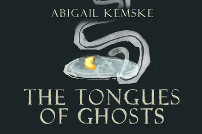 The Tongues of Ghosts
