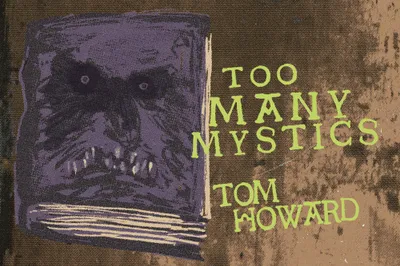 Too Many Mystics