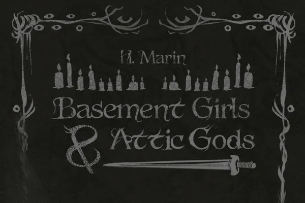 Basement Girls and Attic Gods